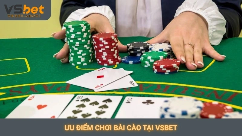 Ưu điểm chơi bài cào tại Vsbet