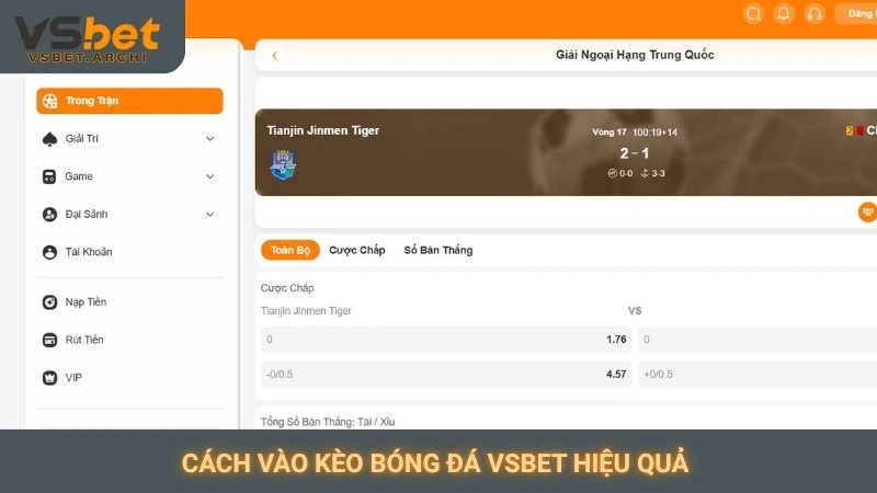 Cách vào kèo bóng đá Vsbet hiệu quả 