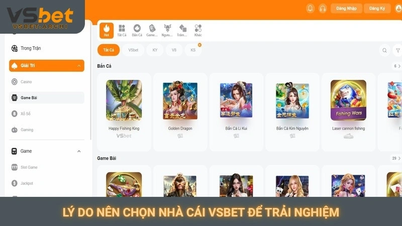 Lý do nên chọn nhà cái Vsbet để trải nghiệm