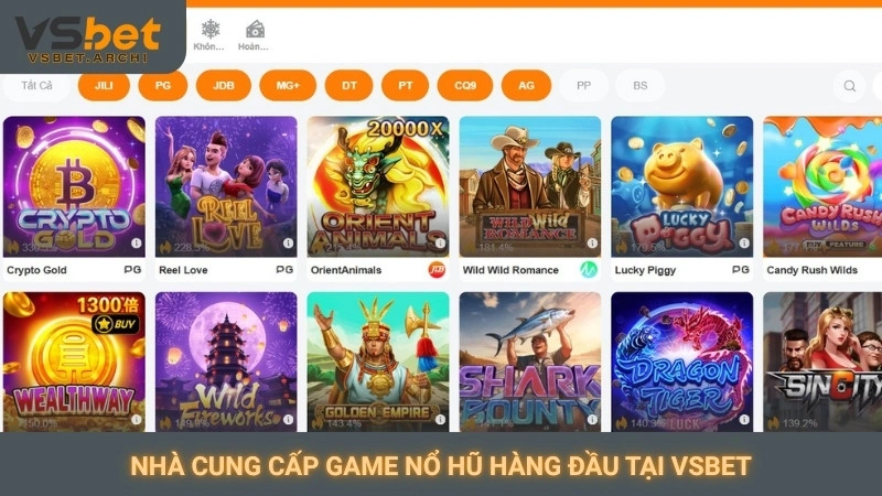Nhà cung cấp game nổ hũ hàng đầu tại Vsbet