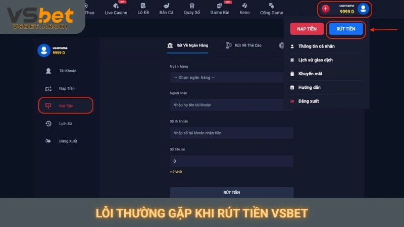 Lỗi thường gặp khi rút tiền Vsbet